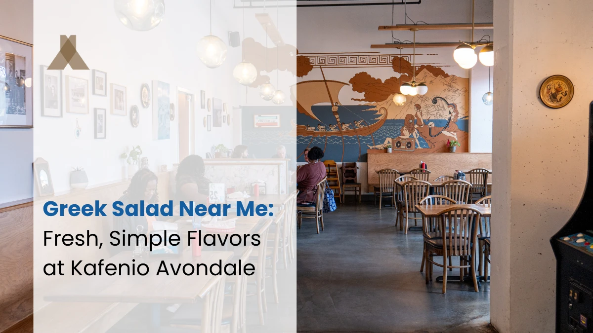 Greek Salad Near Me: Fresh Mediterranean Flavors in Decatur
